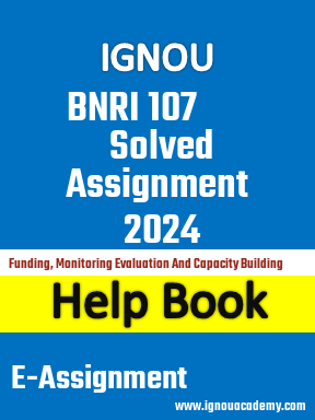 IGNOU BNRI 107 Solved Assignment 2024